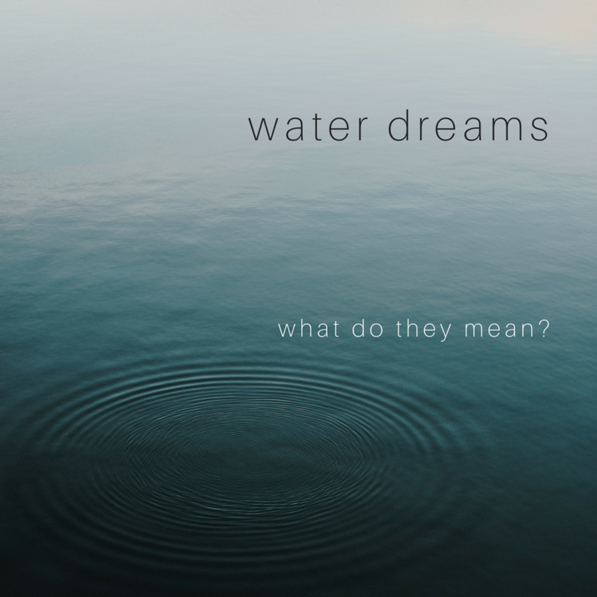 Common Questions About Dreams Of Dark Water