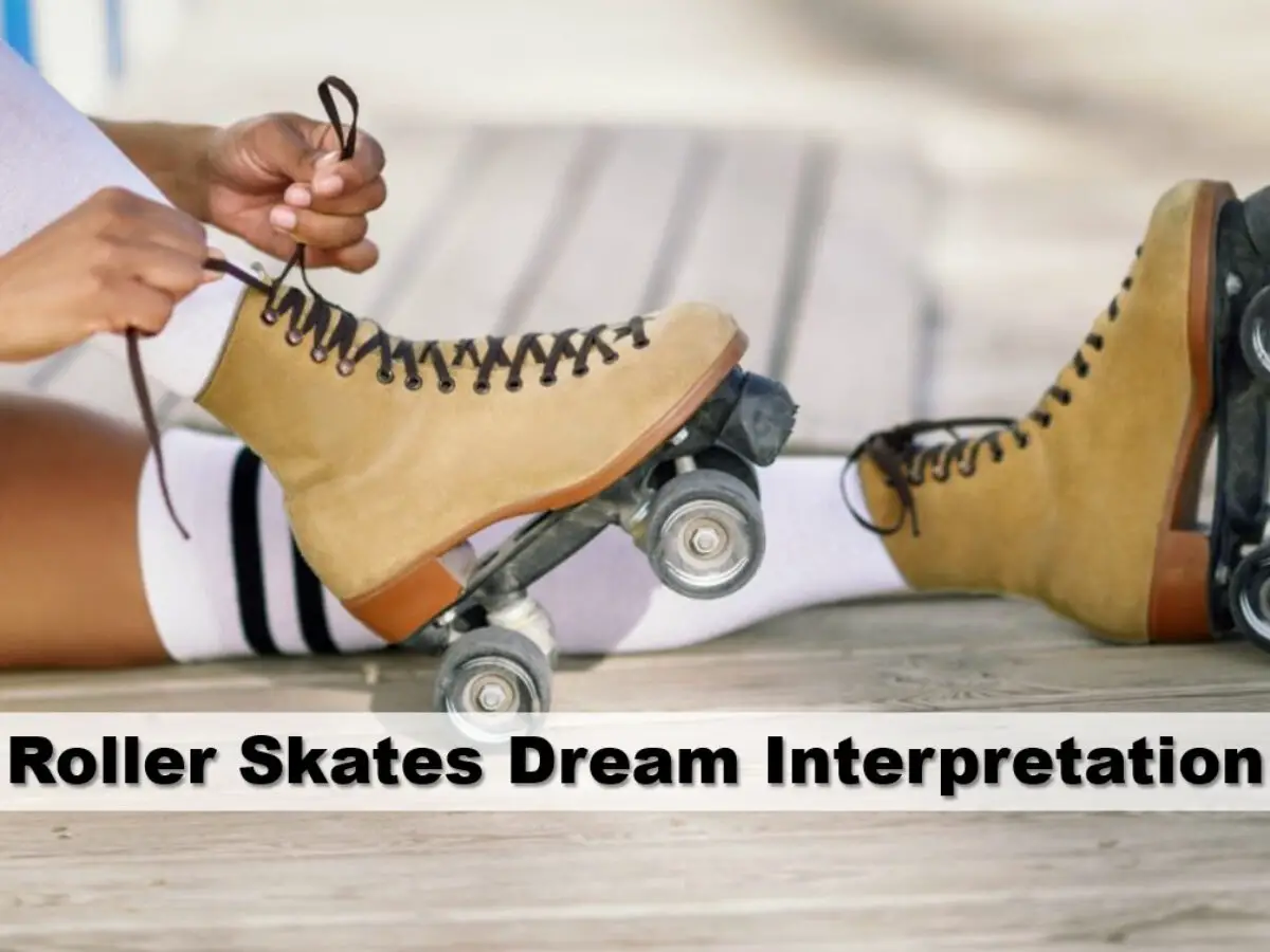Symbolism Of Roller Skating In Dreams
